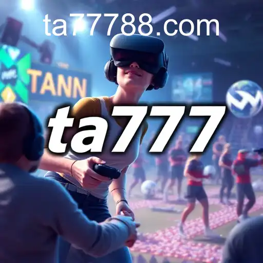 The Rise of ta777: Revolutionizing Online Gaming